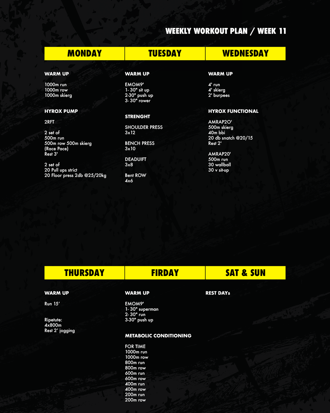 WEEK 11 / WORKOUT PLAN