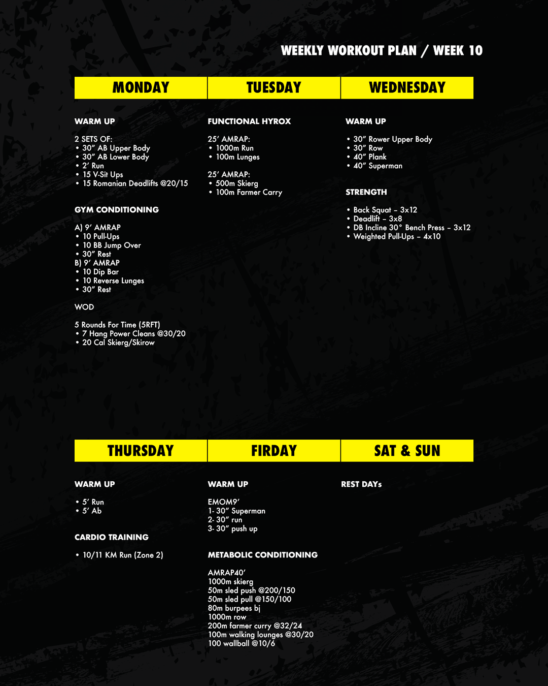 WEEK 10 / WORKOUT PLAN