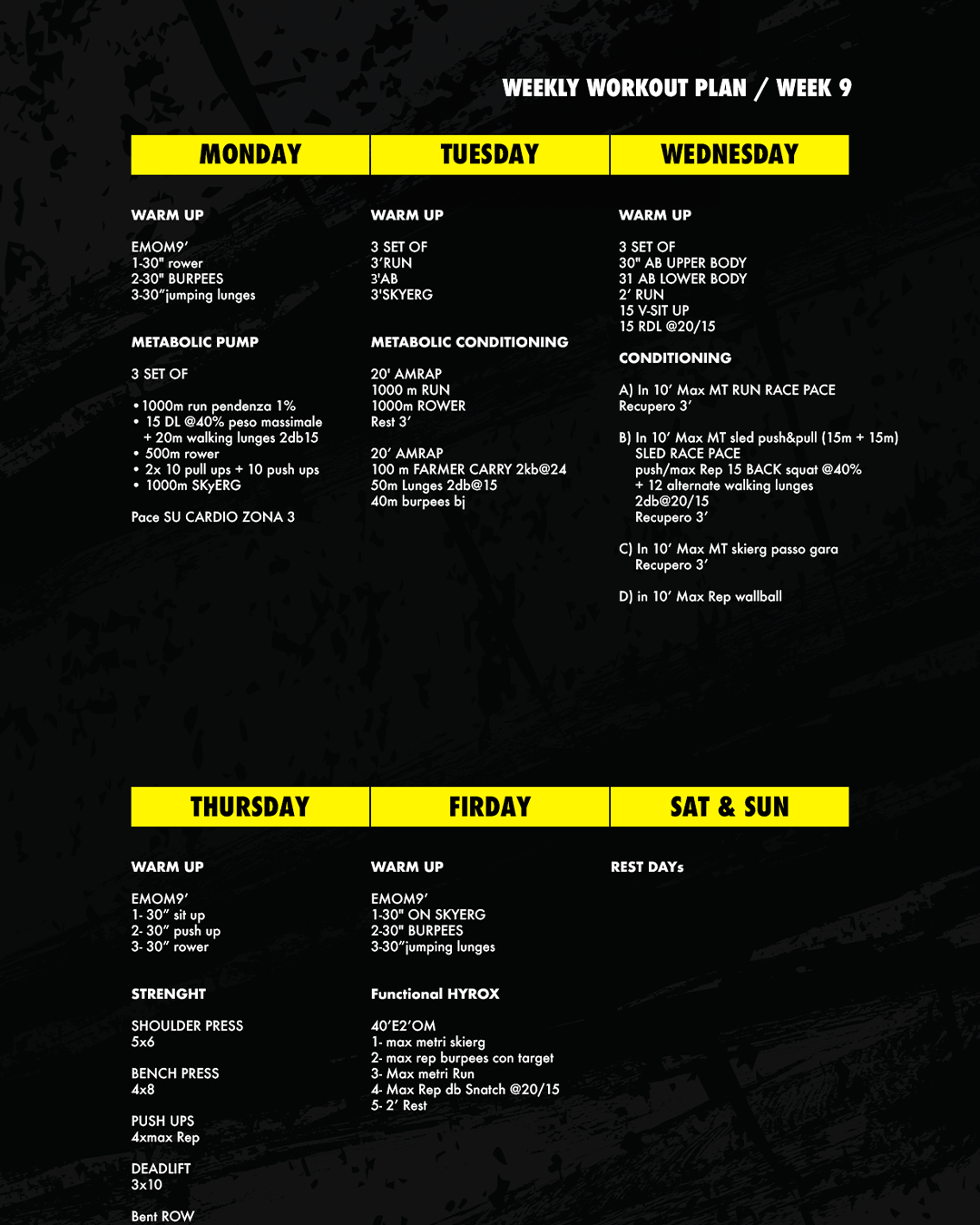 WEEK 9 / WORKOUT PLAN